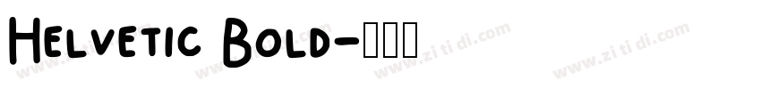 Helvetic Bold字体转换
